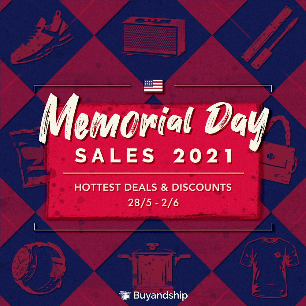Memorial Day Sale 2021 Savings Up to 70 OFF! (With Deals & Promo Codes) Buyandship Hong Kong