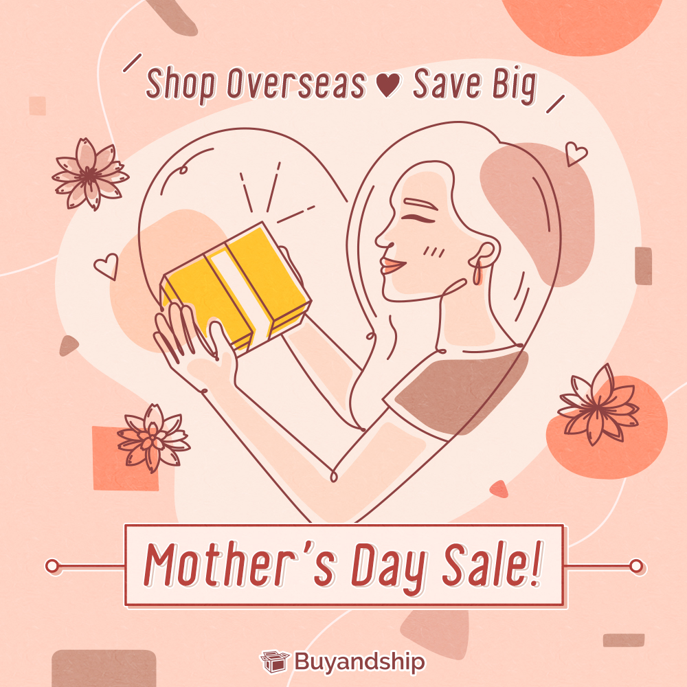 Mother’s Day Sales 2021 All Deals & Promo Codes Buyandship Hong Kong