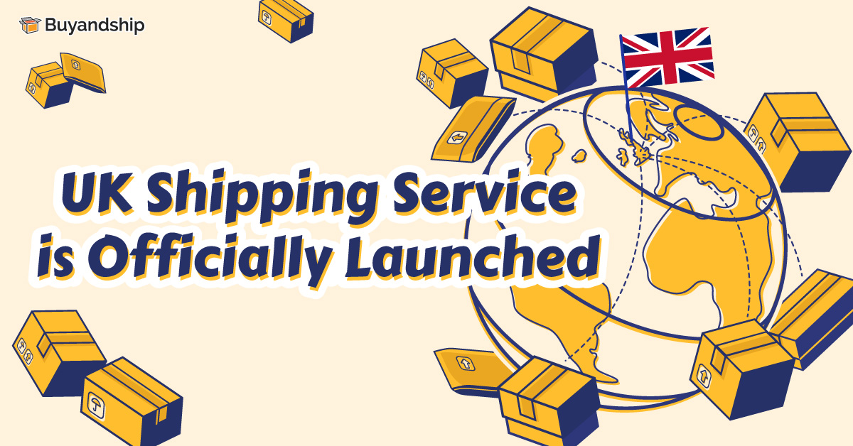 Buyandship UK shipping service is officially launched Buy&Ship Hong Kong