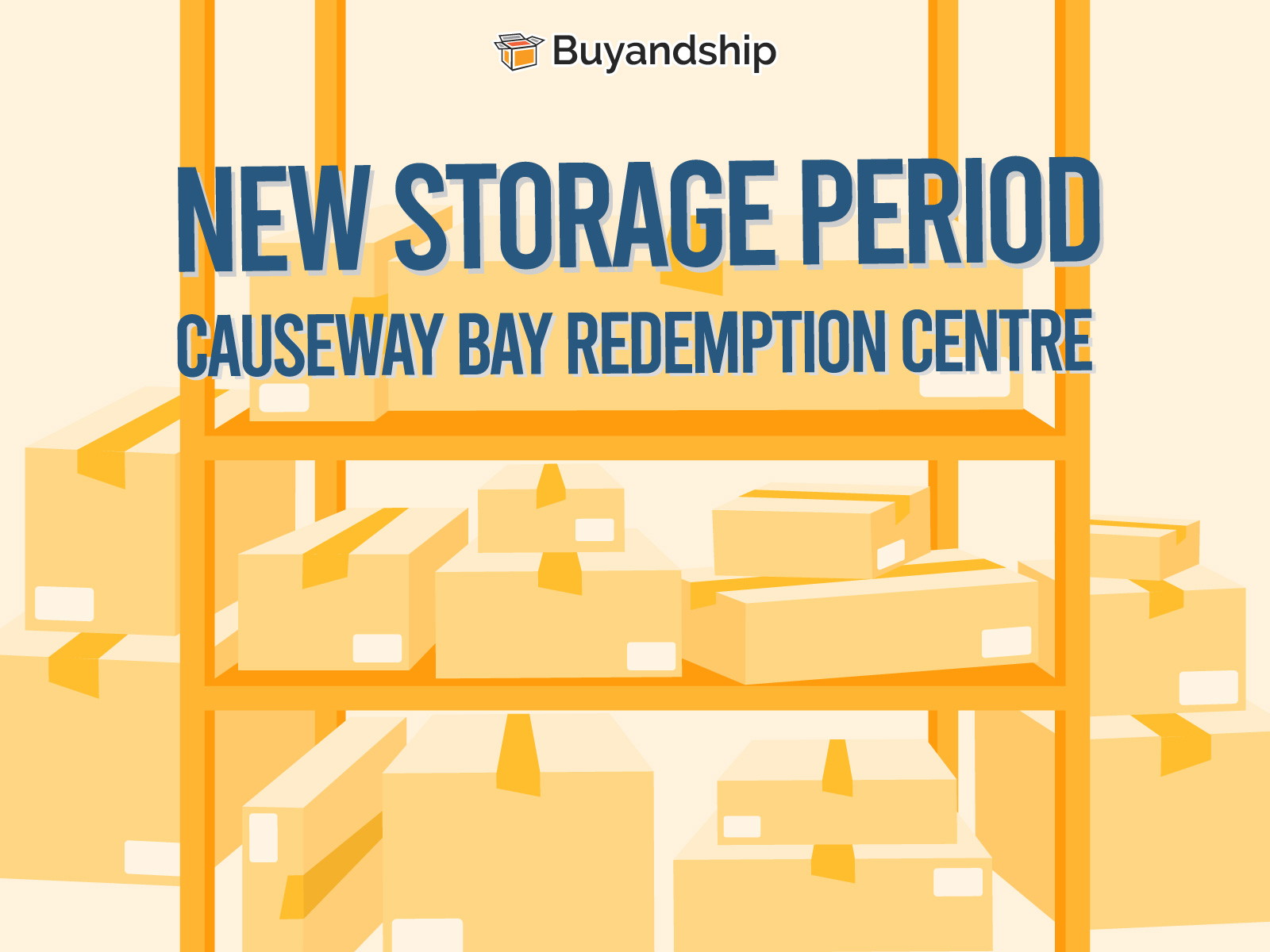 New Storage Period for Causeway Bay Redemption Centre