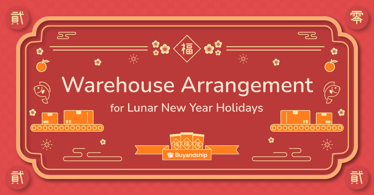 Warehouse Service Arrangement for Lunar New Year Holidays