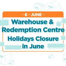 Warehouse & Redemption Centre: Holidays Closure in June