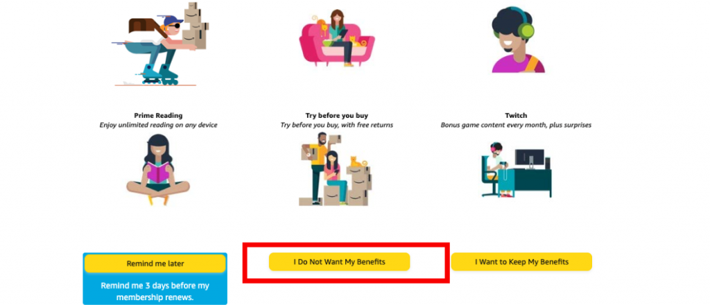Prime會員取消教學2-堅持按下「I Do Not Want Benefits」