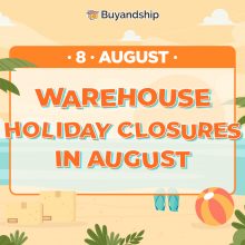 Warehouse Service Arrangements in August (Last Update: 31 July)