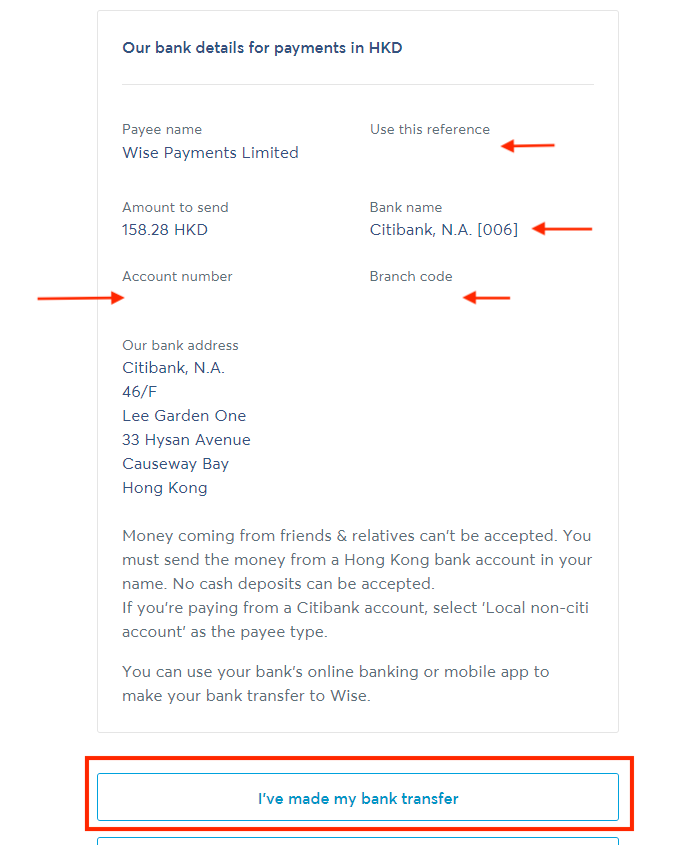 Wise海外轉帳付款教學Step 6：請依照頁面所列明的帳户資料運用個人網上或手機銀行於Wise網站輸入匯款金額，並須在「致收款人訊息/賬單備考」一欄輸入頁面右上方「Use this Reference」列明的參考編號，以讓對方分辨該轉帳。
