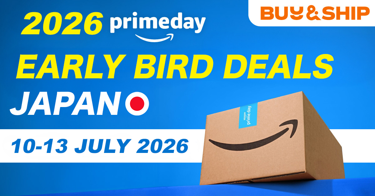 【Prime Day 2026】Amazon JP Early Deals: 50% Off Top 6 Must-Buys & the Philippines Shipping Guide