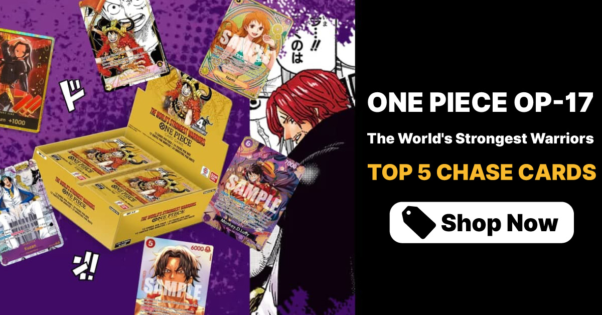 One Piece OP-17 Top 5 Cards: TCGplayer & Buy&Ship HK Guide